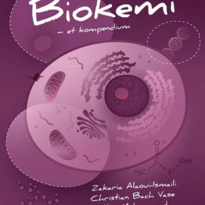 Biokemi - et kompendium