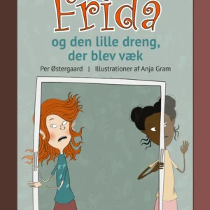 Frida og den lille dreng, der blev væk