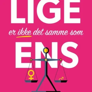 Lige er ikke det samme som ens