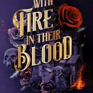 With Fire In Their Blood