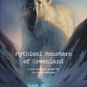 Mythical Monsters of Greenland
