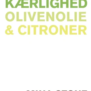 Kærlighed, olivenolie & citroner