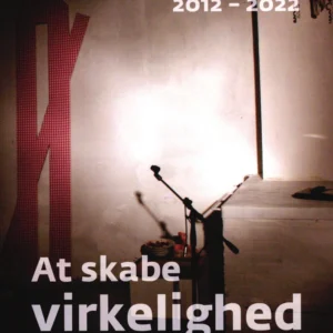At skabe virkelighed