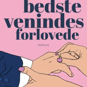 Min bedste venindes forlovede