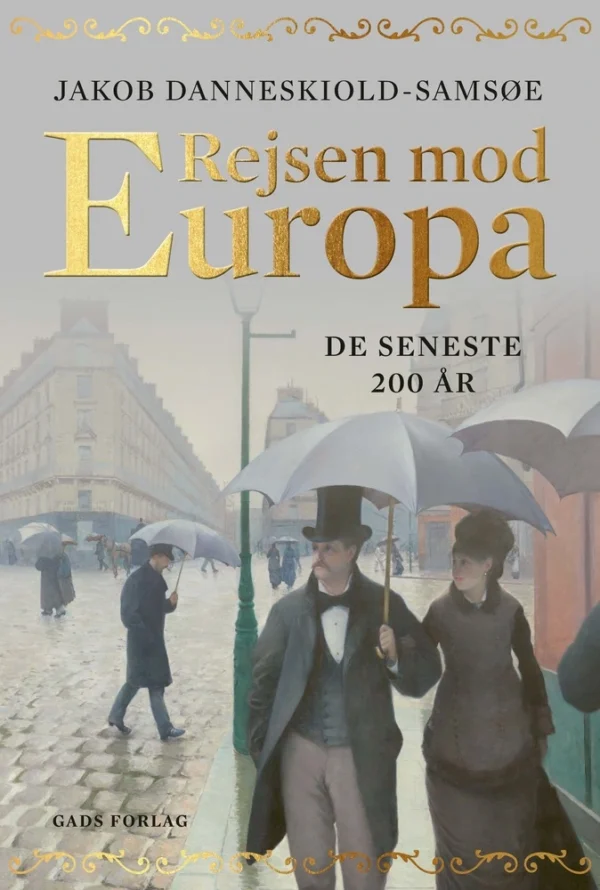 Rejsen mod Europa  -  de seneste 200 år