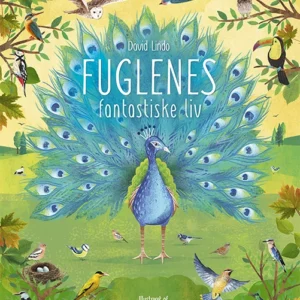 FUGLENES fantastiske liv