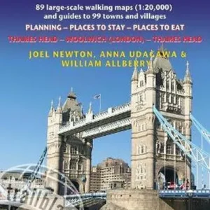 Thames Path, Trailblazer British Walking Guide: Thames Head to Woolwich (London) & London to Thames Head