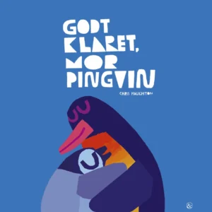 Godt klaret, Mor Pingvin