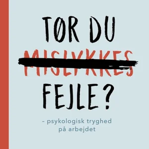 Tør du fejle?