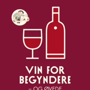 Vin for begyndere og øvede