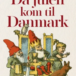 Da julen kom til Danmark