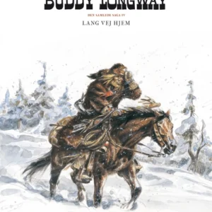 Buddy Longway  -  Den samlede saga 4