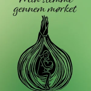 Min stemme gennem mørket