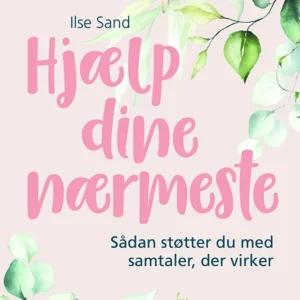 Hjælp dine nærmeste