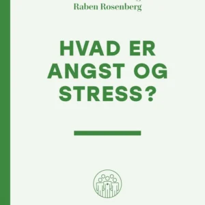 Hvad er angst og stress?