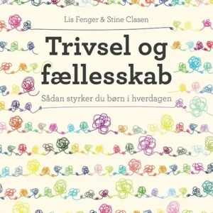 Trivsel og fællesskab
