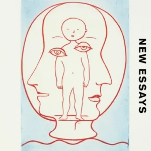 Mothers, Fathers, and Others: New Essays