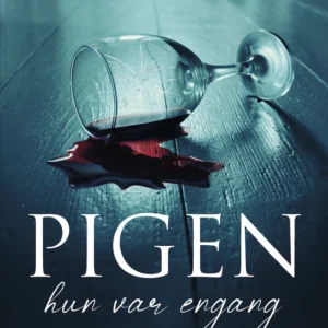Pigen hun var engang