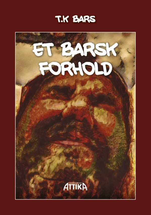 Et barsk forhold