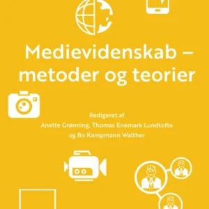 Medievidenskab - metoder og teorier