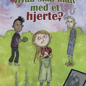 Hvad skal man med et hjerte?