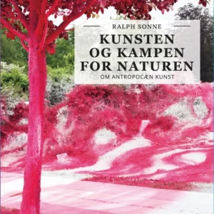 Kunsten og kampen for naturen