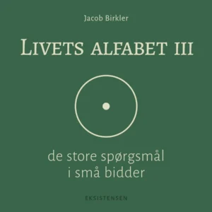 Livets alfabet III