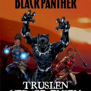 Black Panther - Truslen ved grænsen