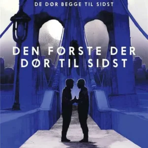 Den første der dør til sidst
