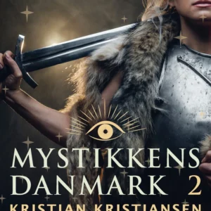 Mystikkens Danmark. Bind 2
