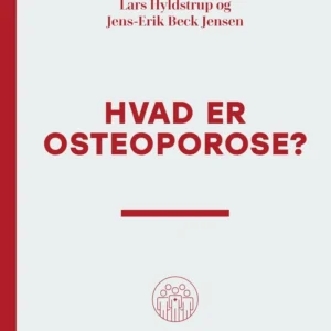 Hvad er osteoporose?