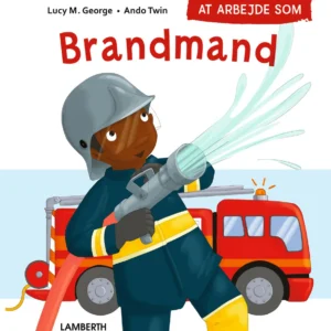 At arbejde som brandmand
