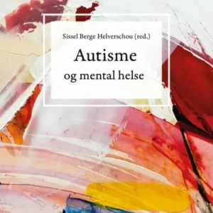 Autisme og mental helse