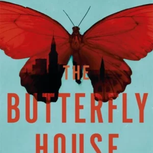 The Butterfly House