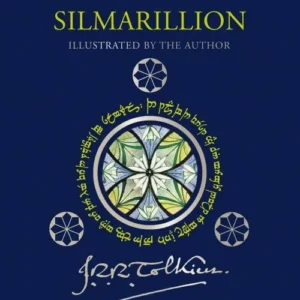 The Silmarillion - Illustrated Edition