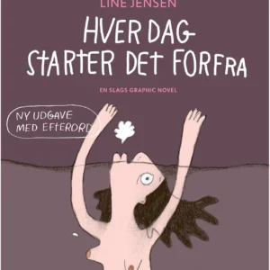 Hver dag starter det forfra
