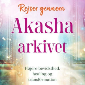 Rejser gennem Akasha-arkivet