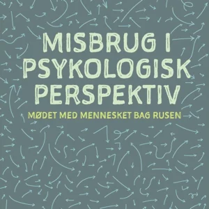 Misbrug i psykologisk perspektiv
