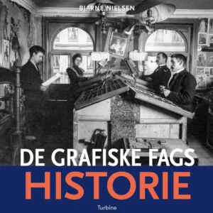 De grafiske fags historie
