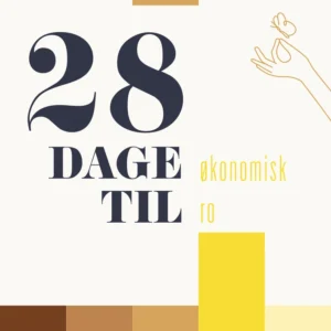 28 dage til økonomisk ro