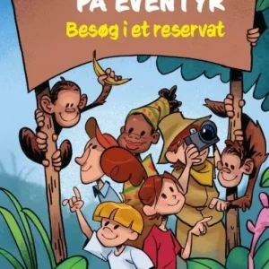 På eventyr - Besøg i et reservat, Grøn Læseklub