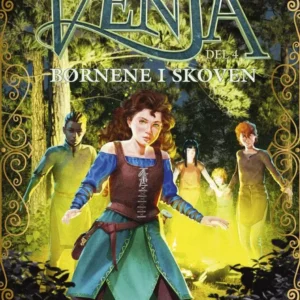 Venja del 4  -  Børnene i skoven