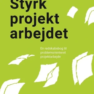 Styrk projektarbejdet