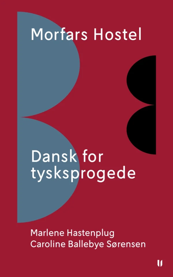 Morfars Hostel  -  Dansk for tysksprogede