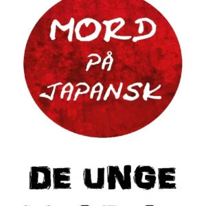 Mord på japansk: De unge mordere