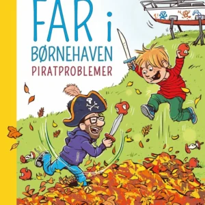 Far i børnehaven: Piratproblemer