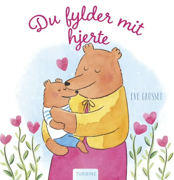 Du fylder mit hjerte