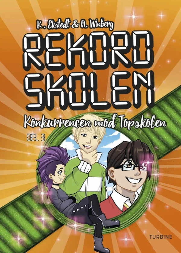 Rekordskolen, Bog 3  -  Konkurrencen mod Topskolen