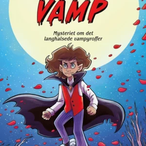 Familien Vamp  -  mysteriet om det langhalsede vampyroffer
