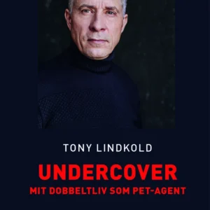 Undercover - Mit dobbeltliv som PET-agent (Storskrift)